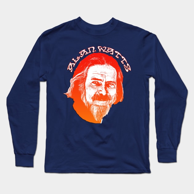 Alan Watts - Psychedelic Zen Pop Long Sleeve T-Shirt by AltrusianGrace